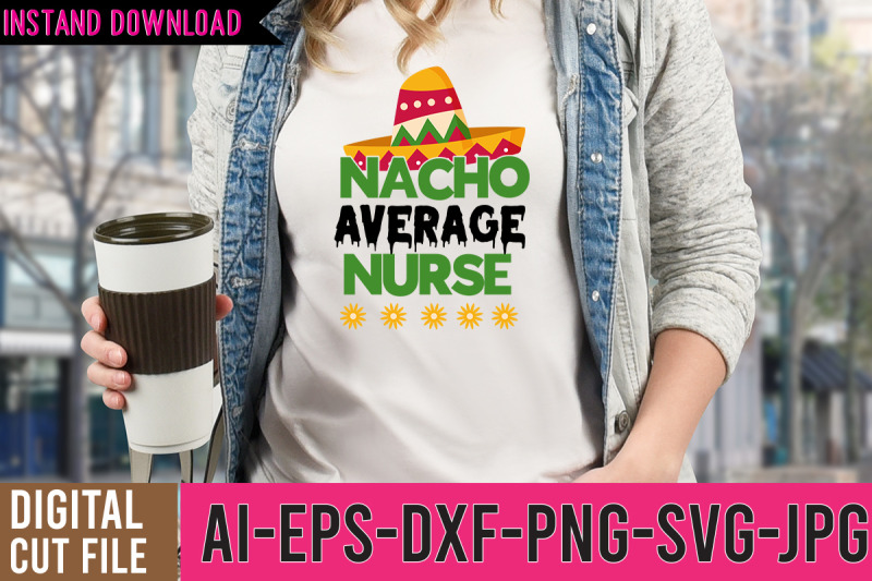 nacho-average-nurse-svg-design