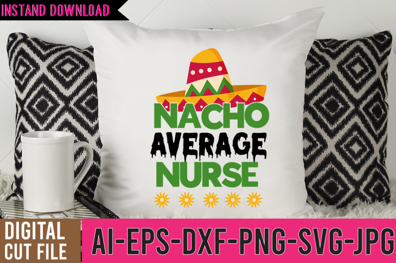 nacho-average-nurse-svg-design