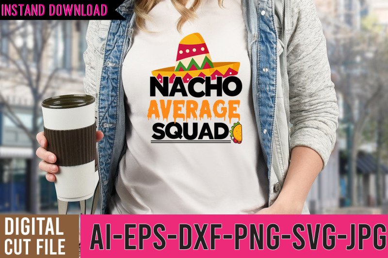 nacho-average-squad-svg-design