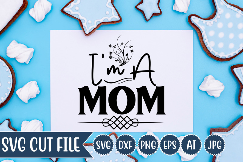 i-039-m-a-mom