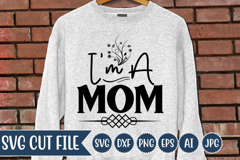 i-039-m-a-mom