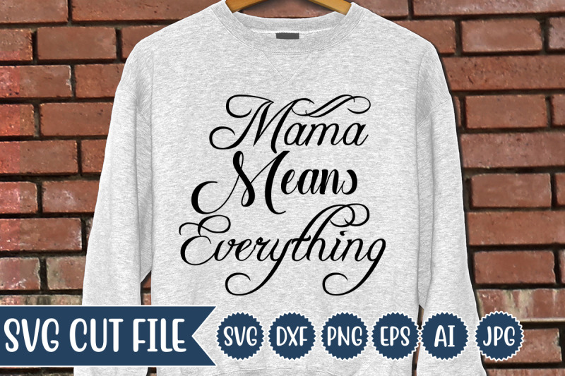 mama-means-everything