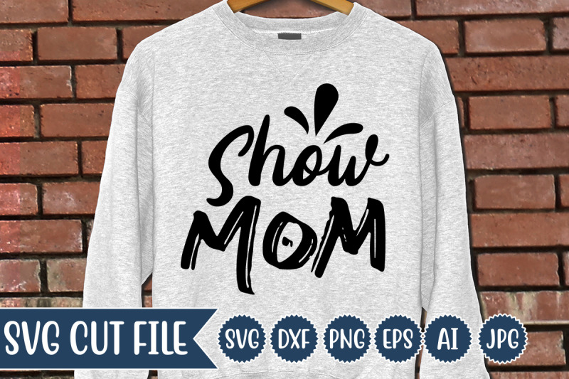 show-mom