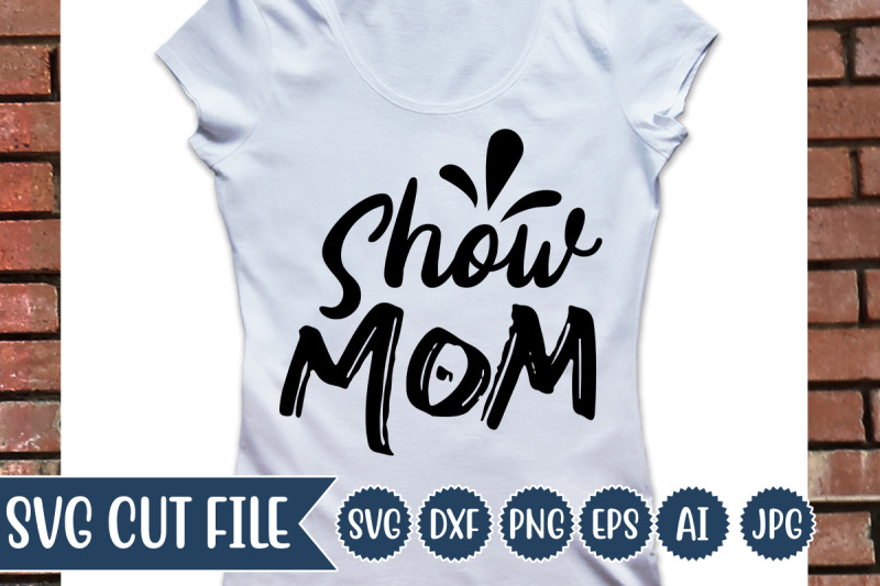 show-mom