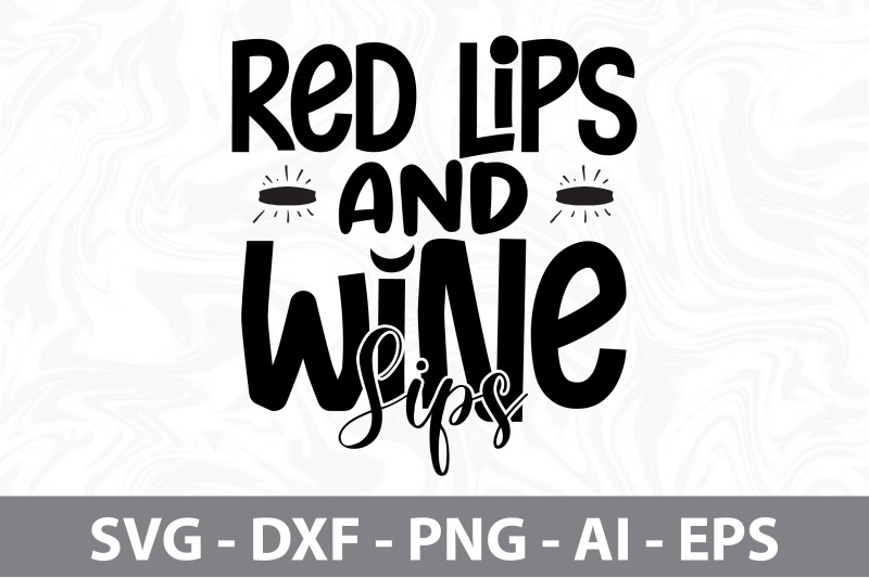 red-lips-and-wine-sips-svg