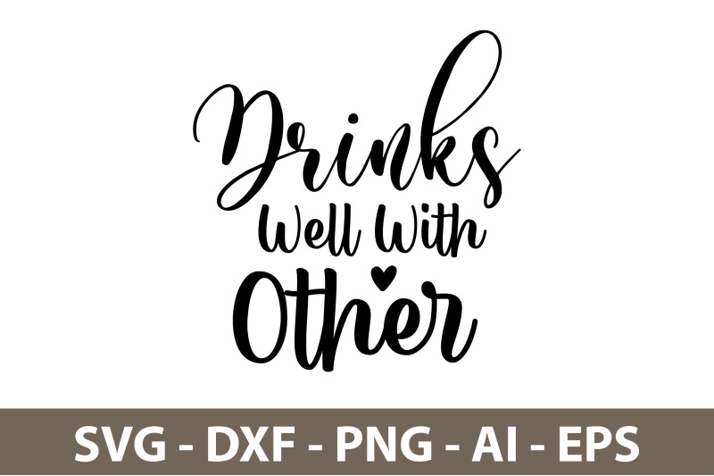 drinks-well-with-other-svg