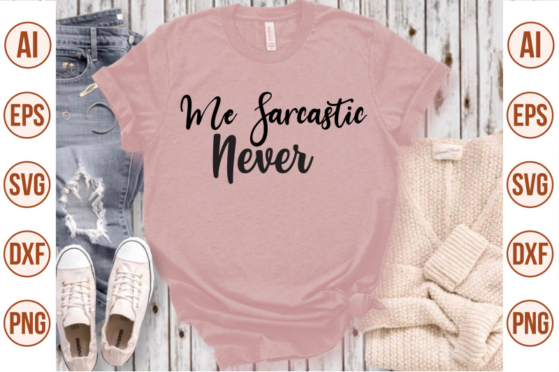 me-sarcastic-never-svg