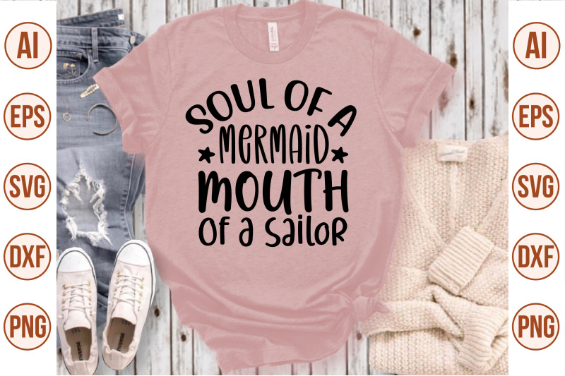 soul-of-a-mermaid-mouth-of-a-sailor-svg