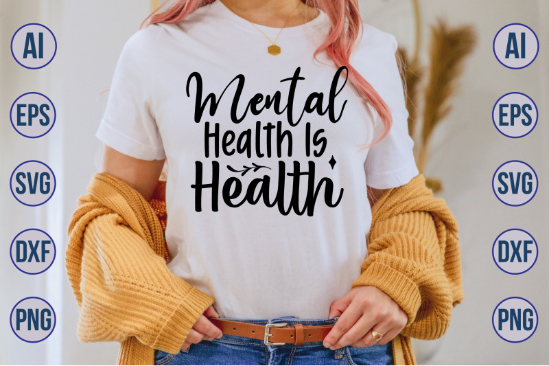 mental-health-is-health-svg