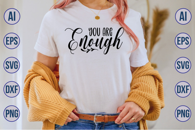 you-are-enough-svg