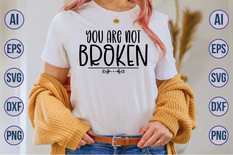 you-are-not-broken-svg