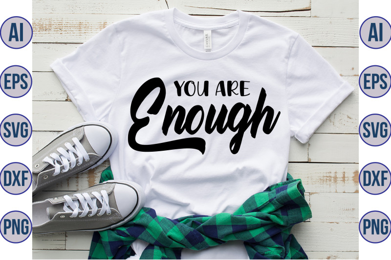 you-are-enough-svg