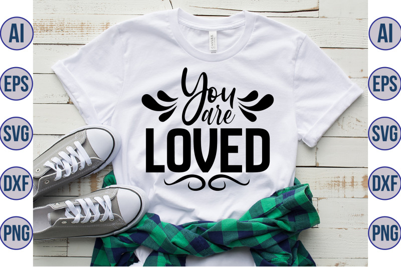 you-are-loved-svg