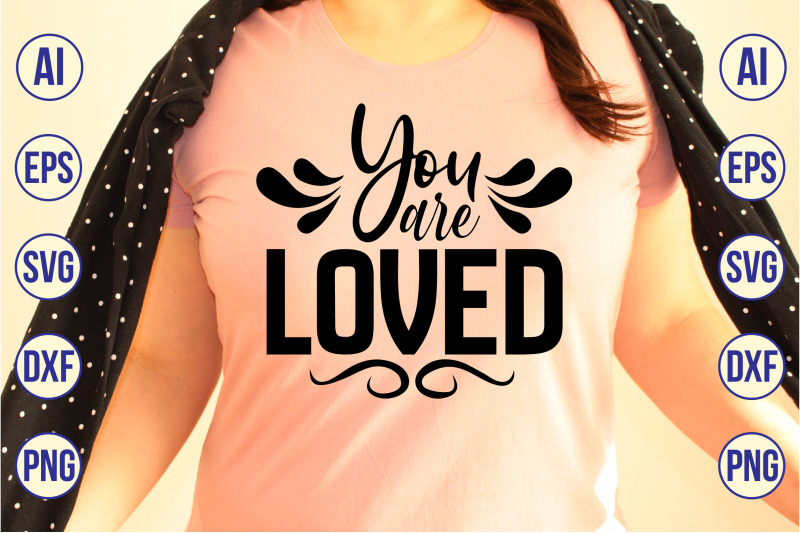 you-are-loved-svg