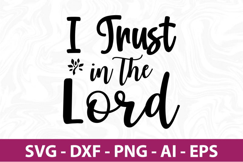 i-trust-in-the-lord-svg