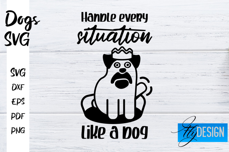 dogs-svg-funny-dogs-sayings-svg-dog-quotes-design