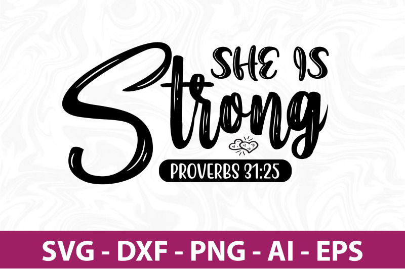 she-is-strong-proverbs-svg