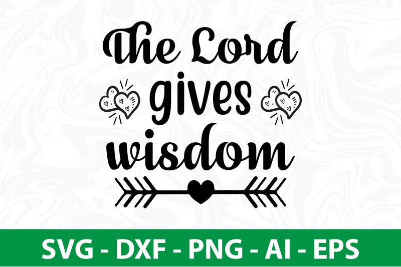 the-lord-gives-wisdom-svg