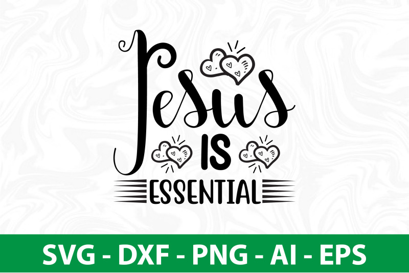 jesus-is-essential-svg-cut