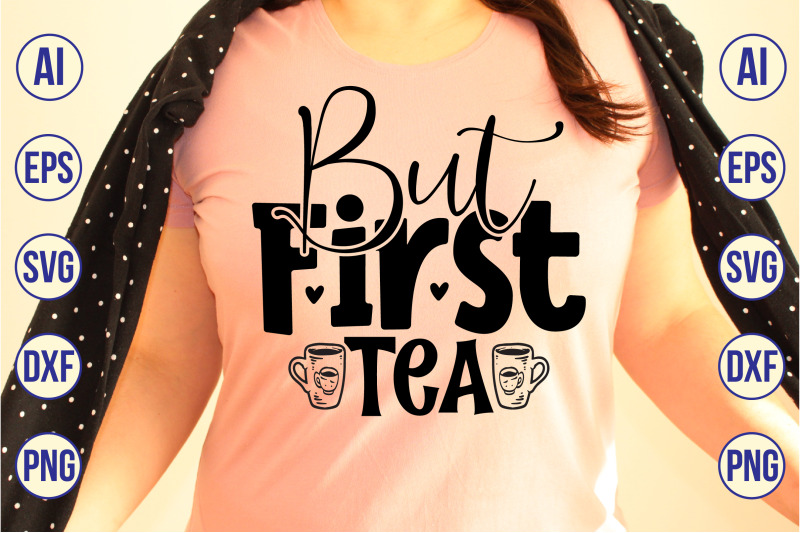 but-first-tea-svg