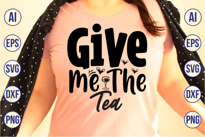 give-me-the-tea-svg