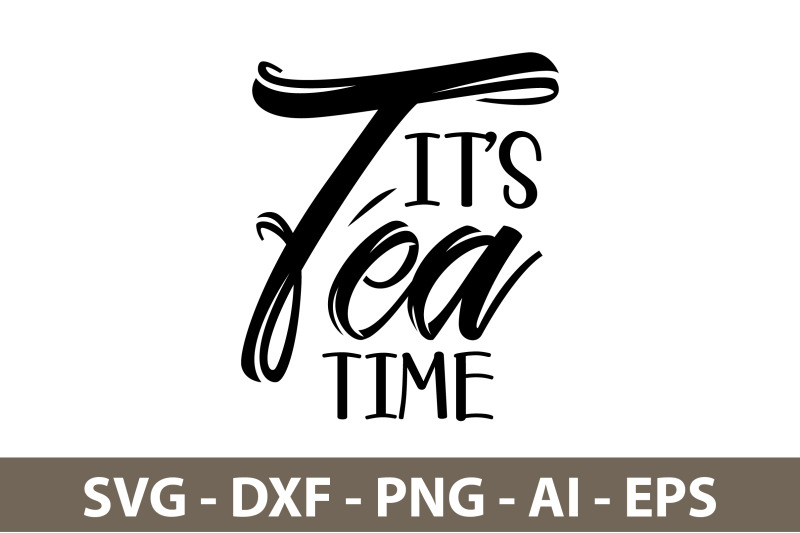 its-tea-time-svg