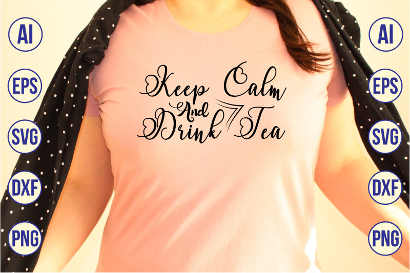 keep-calm-and-drink-tea-svg