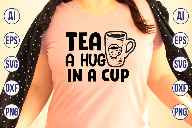 tea-a-hug-in-a-cup-svg