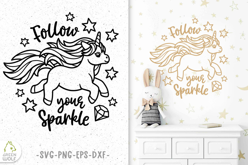 follow-your-sparkle-svg-file-for-cricut-unicorn-svg-design-for-nursery