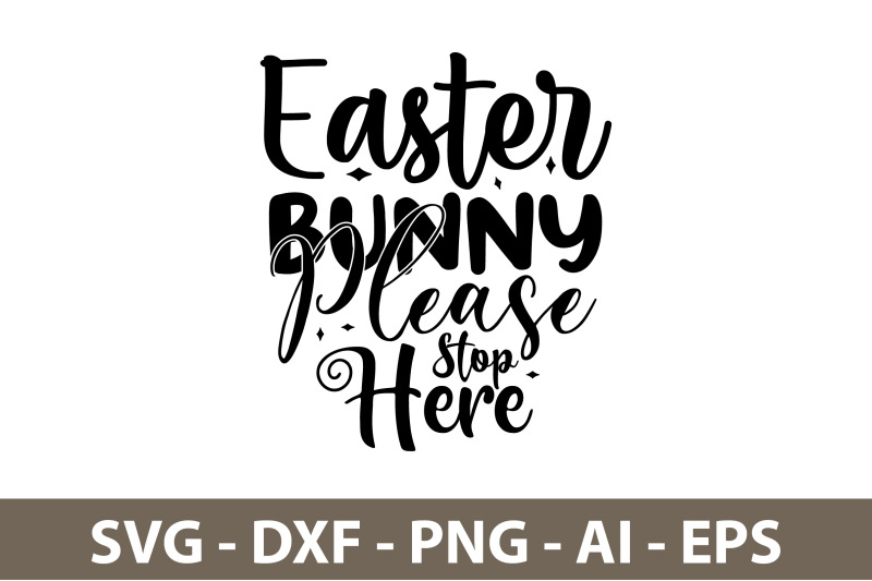 easter-bunny-please-stop-here-svg