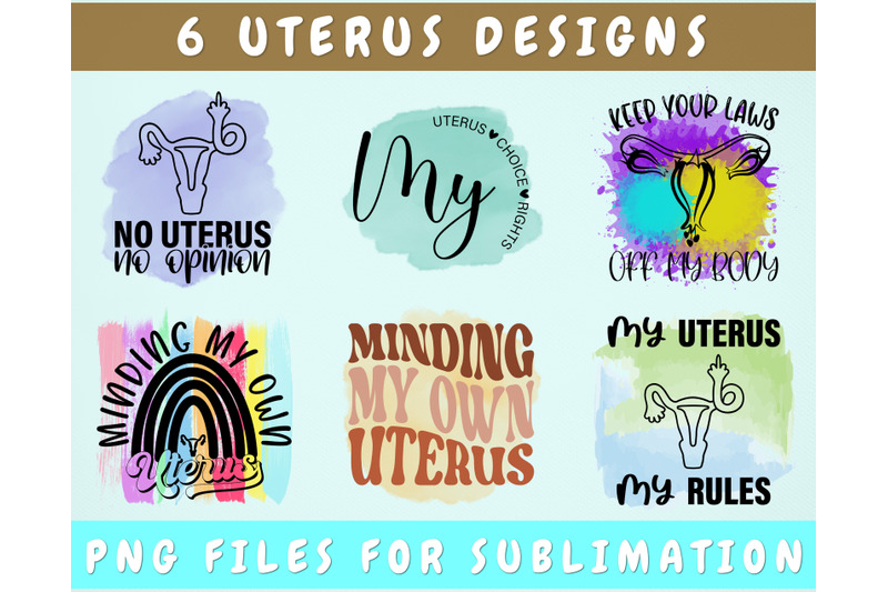 uterus-sublimation-designs-bundle-6-uterus-quotes-png-files