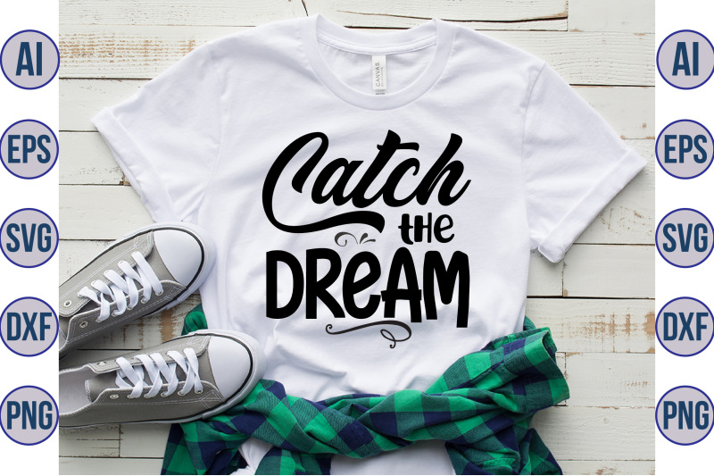 catch-the-dream-svg