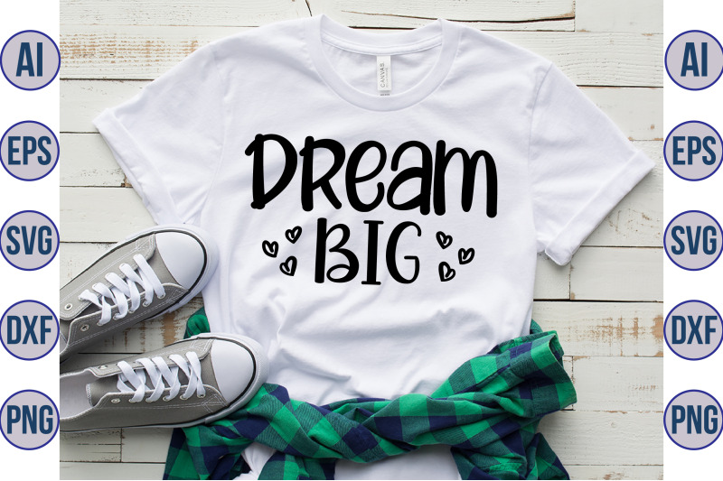 dream-big-svgggg5-svg