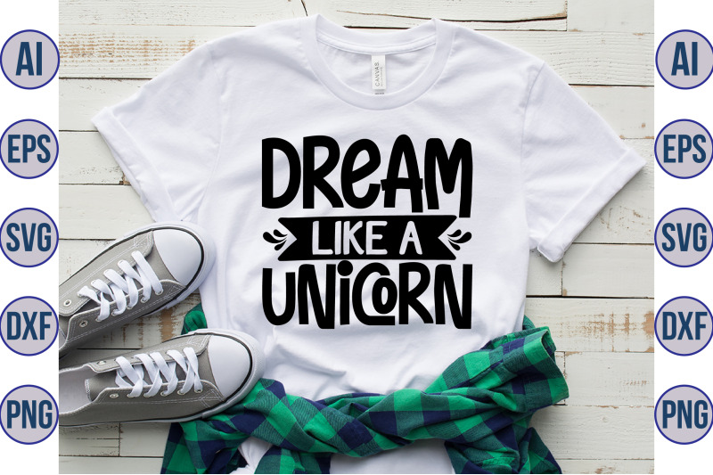 dream-like-a-unicorn-svg