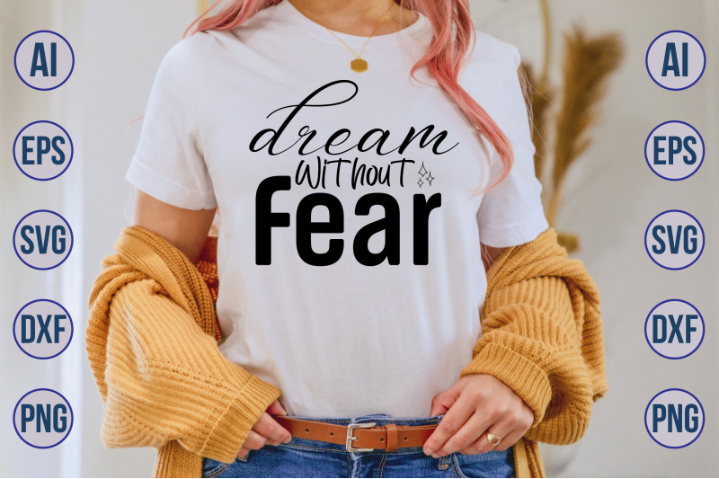 dream-without-fear-svg