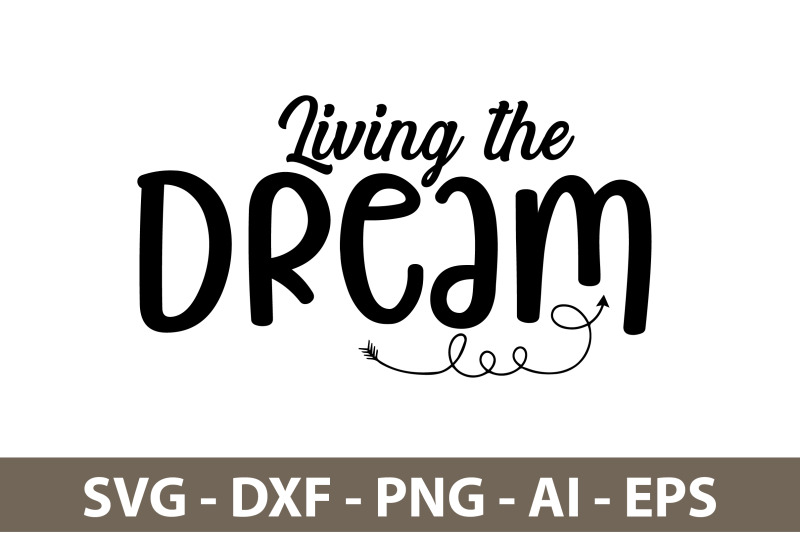 living-the-dream-svg