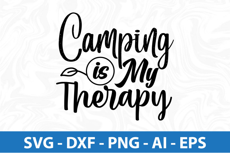 camping-is-my-therapy-svg