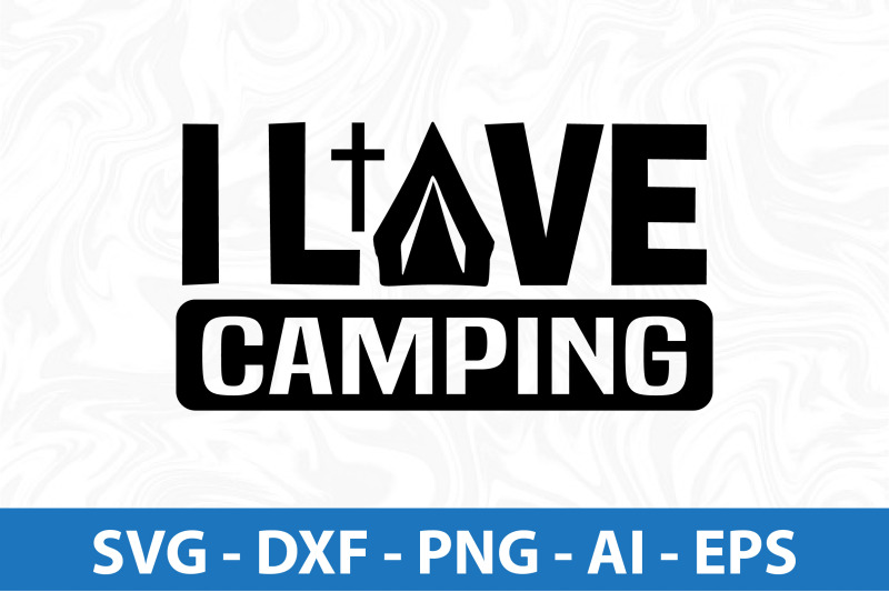 i-love-camping-svg