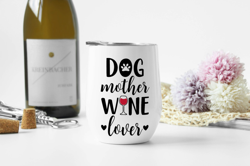 dog-mother-wine-lover-funny-drinking-quote-dog-mom-svg