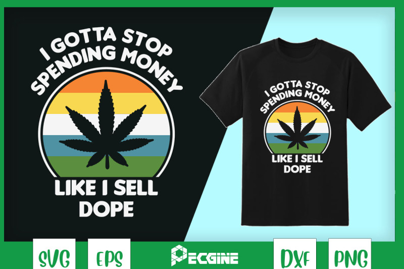 stop-spending-money-like-i-sell-dope