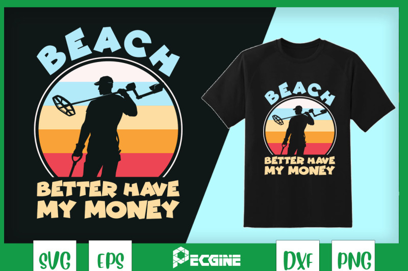 beach-better-have-my-money