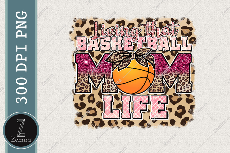 living-that-basketball-mom-life-graphic