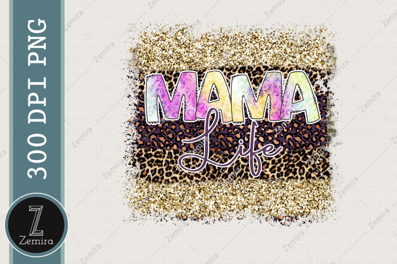 mama-life-tie-dye-png-mother-039-s-day