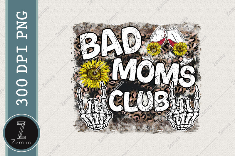 bad-moms-club-sublimation