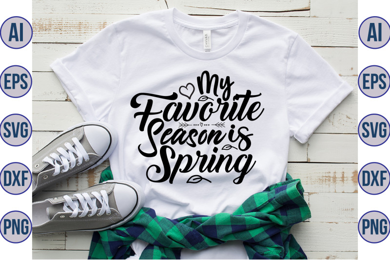 my-favorite-season-is-spring-svg