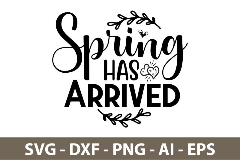 spring-has-arrived-svg