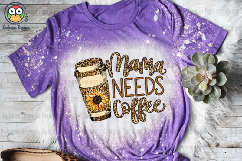 mama-needs-coffee-sublimation-design