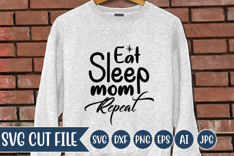 eat-sleep-mom-repeat