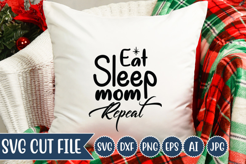 eat-sleep-mom-repeat