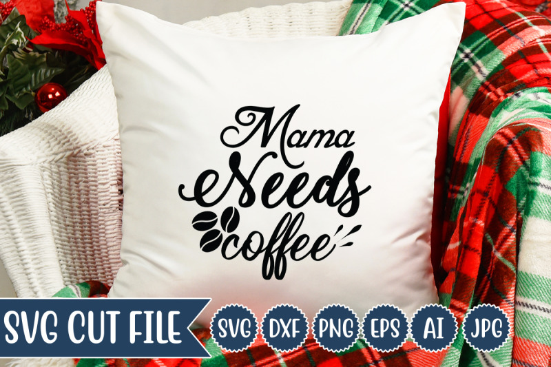 mama-needs-coffee